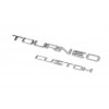 Надпись Tourneo Custom (300 на 50 мм) для Ford Custom 2013+